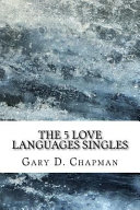 The 5 Love Languages Singles