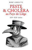 Read Pdf Peste & Choléra au Pays de Liège