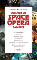 Read Pdf Tor.com Publishing's Summer of Space Opera Sampler