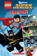 Save The Day Lego Dc Super Heroes Comic Reader 