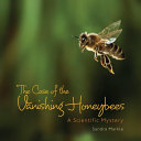 Read Pdf The Case of the Vanishing Honeybees