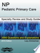 Np Pediatric Primary Care Specialty Review And Study Guide