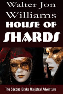 Read Pdf House of Shards (Maijstral 2)