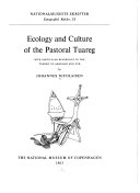 Ecology and Culture of the Pastoral Tuareg