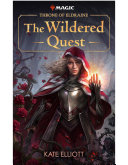 Throne of Eldraine: The Wildered Quest pdf