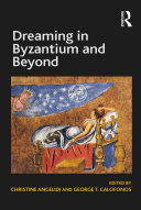 Read Pdf Dreaming in Byzantium and Beyond