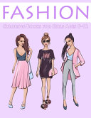 Fashion Coloring Books For Girls Ages 8 12