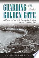 Guarding The Golden Gate
