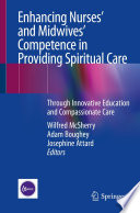 Enhancing Nurses And Midwives Competence In Providing Spiritual Care