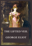 Read Pdf The Lifted Veil