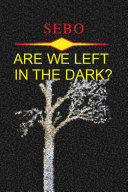 Read Pdf Are We Left in the Dark?