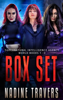 Supernatural Intelligence Agency - Books 1 - 3