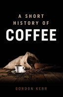 Read Pdf A Short History of Coffee