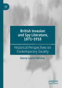Read Pdf British Invasion and Spy Literature, 1871–1918