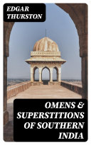 Read Pdf Omens & Superstitions of Southern India
