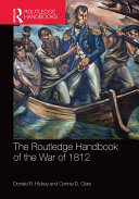 Read Pdf The Routledge Handbook of the War of 1812