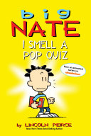 Big Nate: I Smell a Pop Quiz! Book