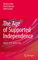 Read Pdf The Age of Supported Independence