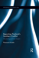Read Pdf Reporting Thailand's Southern Conflict