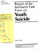 Report Of The Secretary S Task Force On Youth Suicide Overview And Recommendations