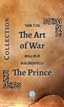 The Art of War. The Prince Book
