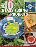 Read Pdf 40 Great Glass Fusing Projects