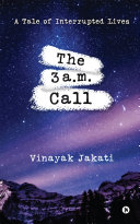 The 3 a.m. Call
