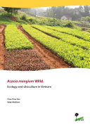 Acacia mangium Willd: Ecology and Silviculture in Vietnam