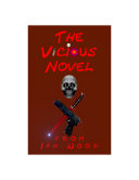 Read Pdf The Vicious Novel