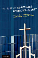 The Rise of Corporate Religious Liberty
