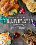 Read Pdf The Ultimate Final Fantasy XIV Cookbook
