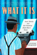 What It Is Book