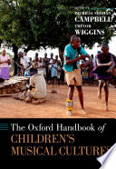 The Oxford Handbook Of Children S Musical Cultures