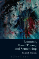 Read Pdf Remorse, Penal Theory and Sentencing