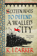 Read Pdf Sixteen Ways to Defend a Walled City