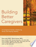 Building Better Caregivers
