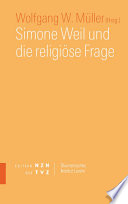 Simone Weil und die religiöse Frage