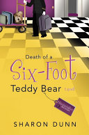 Read Pdf Death of a Six-Foot Teddy Bear
