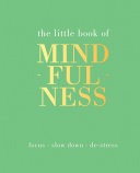 Read Pdf The Little Book of Mindfulness