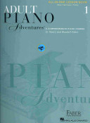 Adult Piano Adventures: All-in-one Lesson Book 1, a Comprehensive Piano Course