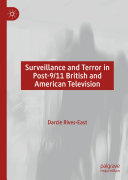 Surveillance and Terror in Post-9/11 British and American Television pdf