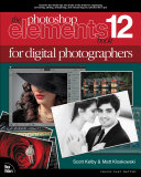 Read Pdf The Photoshop Elements 12 Book for Digital Photographers