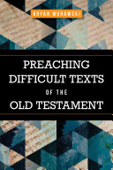 Read Pdf Preaching Difficult Texts of the Old Testament