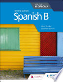 Spanish B For The Ib Diploma Second Edition