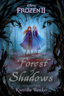 Read Pdf Frozen 2: Forest of Shadows