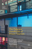Read Pdf The Palgrave Handbook of Prison Tourism