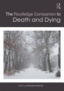 The Routledge Companion to Death and Dying pdf