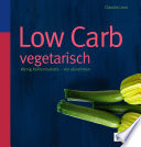 Low Carb vegetarisch