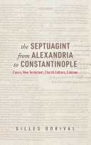 Read Pdf The Septuagint from Alexandria to Constantinople