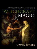 Read Pdf The Oxford Illustrated History of Witchcraft and Magic